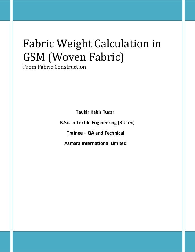 Fabric weight calculation in GSM
