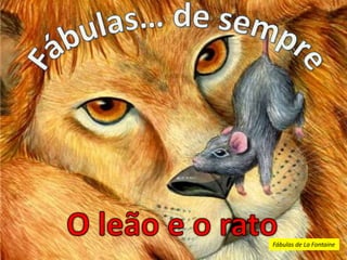 Fábulas de La Fontaine
 