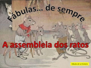 Fábulas de La Fontaine
 