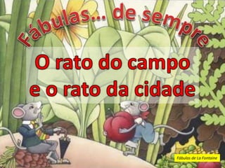 Fábulas de La Fontaine
 