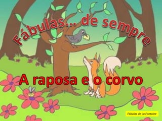 Fábulas de La Fontaine
 
