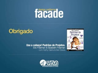 Design Patterns - Facade