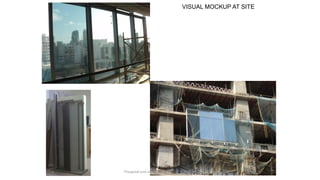 VISUAL MOCKUP AT SITE
Preapred and complied by - Vinay Srivastava
 