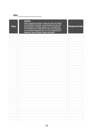 72
Mês ____________________
 