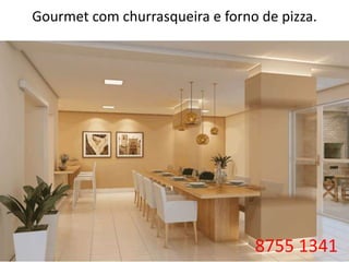 Gourmet com churrasqueira e forno de pizza.8755 1341