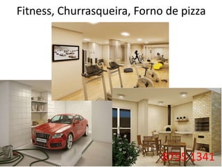 Fitness, Churrasqueira, Forno de pizza8755 1341