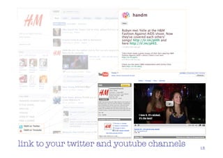 link to your twitter and youtube channels   13
 