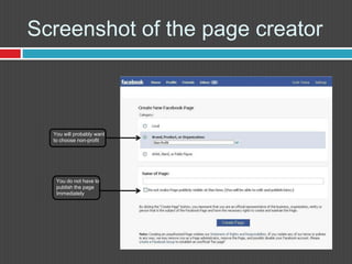 Screenshot of the page creator You will probably wantto choose non-profitYou do not have to publish the page Immediately