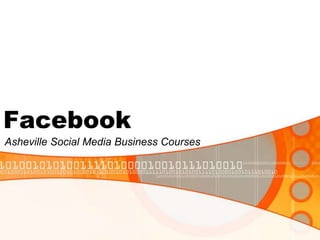 Facebook Asheville Social Media Business Courses 