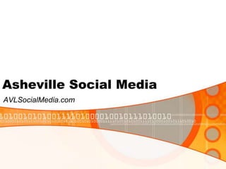 Asheville Social Media	AVLSocialMedia.com