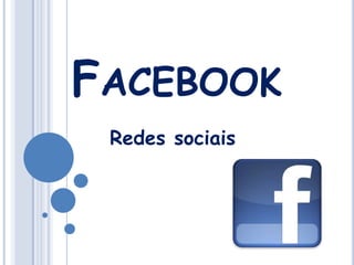 Facebook Redes sociais 
