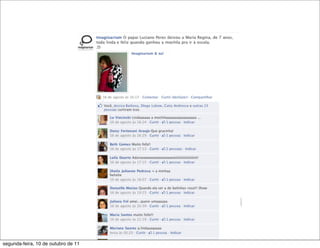 segunda-feira, 10 de outubro de 11
 