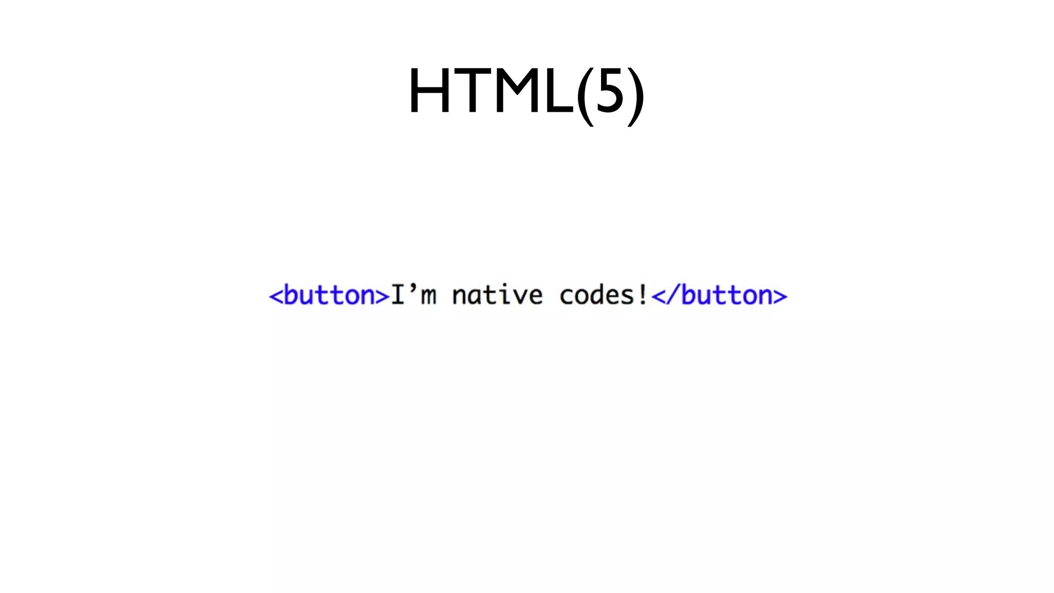 HTML(5)
 