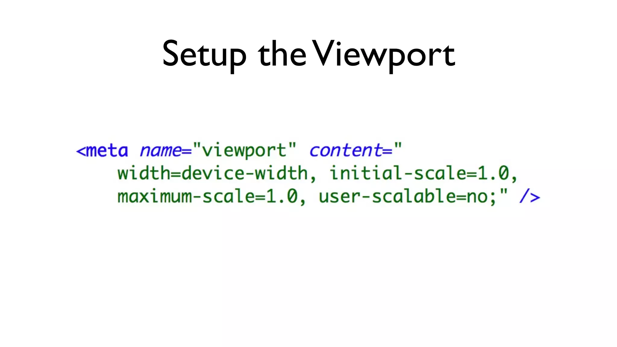Setup the Viewport
 