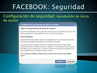 Configuración de seguridad: Aprobación de inicio
de sesión
 