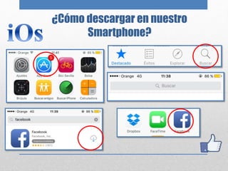 ¿Cómo descargar en nuestro
Smartphone?