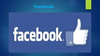 Facebook
 