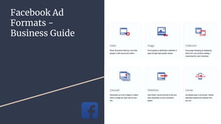 Facebook Ad
Formats -
Business Guide
 