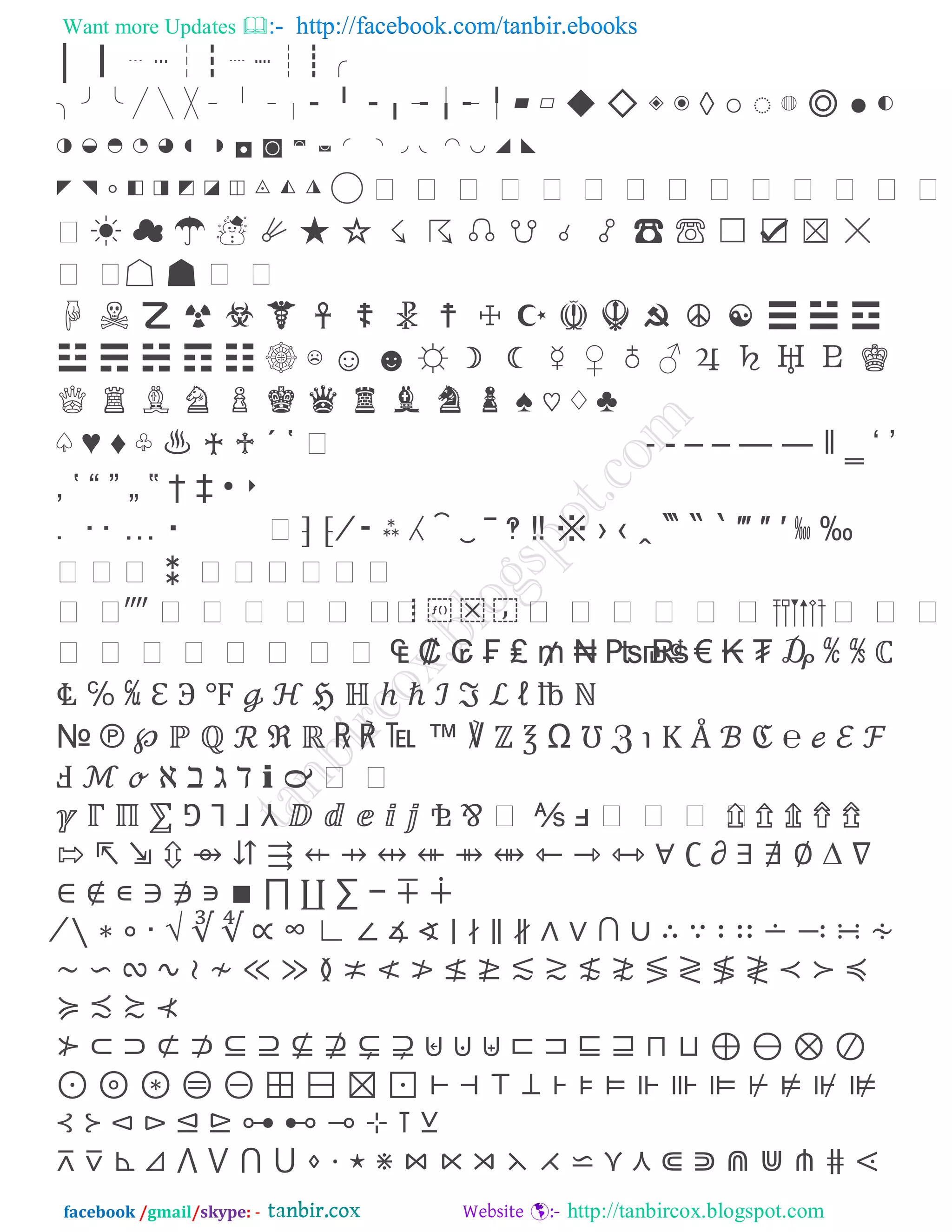Want more Updates  http://facebook.com/tanbir.ebooks
facebook /gmail/skype: - http://tanbircox.blogspot.com
↟ ┃ ┄ ┅ ┆ ┇ ┈ ┉ ┊ ┋ ╭
╮ ╯ ╰ ╱ ╲ ╳ ╴ ╵ ╶ ╷ ╸ ╹ ╺ ╻ ╼ ╽ ╾ ╿ ▰ ▱ ◆ ◇ ◈ ◉ ◊ ⇔ ₭ ◍ ◎ ‹ ◐
◑ ◒ ◓ ◔ ◕ ◖ ◗ ⇕ ⇖ ◚ ◛ ◜ ◝ ◞ ◟ ◠ ◡ ◢ ◣
◤ ◥ › ◧ ◨ ◩ ◪ ◫ ◬ ◭ ◮ ◯ ▖ ▖ ▖ ▖ ▖ ▖ ▖ ▖ ▖ ▖ ▖ ▖ ▖ ▖
▖◰ ◱ ◲ ◳ ◴ ◵ ◶ ◷ ◸ ☊ ☋ ☌ ☍ ☎ ☏ ☐ ☑ ☒ ☓
▖ ▖☔ ☕ ▖ ▖
☛ ☜ ☝ ☞ ☟ ☠ ☡ ☢ ☣ ☤ ☥ ☦ ☧ ☨ ☩ ☪ ☫ ☬ ☭ ☮
☯ ☰ ☱ ☲ ☳ ☴ ☵ ⇗ ⇘ ⇙ ☽ ☾ ☿ ⇚ ♁ ⇛ ♃ ♄ ♅ ♇ ♔
♕ ♖ ♗ ♘ ♙ ♚ ♛ ♜ ♝ ♞ ♟ ⇜ ♡ ♢ ⇝
♤ ⇞ ⇟ ♧ ♨ ♰ ♱ ´ ῾ ▖                 ‎‎‎‎‐ - ‒ – — ― ‖ ‗ ‗ ‘
‚ ‛ ― ‖ „ ‟ † ‡ • ‣
․ ‥ … ‧      ‰‱′″‴‵‶‷‸‹›※‼‽‾‿⁀⁁⁂⁃⁄⁅⁆▖
▖▖▖▖▖▖⁊▖▖▖
▖ ▖⁗ ▖ ▖ ▖ ▖ ▖ ▖ ⁞  ▖⁡ ⁢ ⁣ ▖ ▖ ▖ ▖ ▖ ▖ ⁰ ⁱ ⁲ ⁳ ⁮ ⁯ ▖ ▖ ▖
▖ ▖ ▖ ▖ ▖ ▖ ▖ ▖ ῿   ₢ ₣ ₤ ₥ ₦ ₧ ₧₪₫ € ₩ ₪ ₫ ℀ ℁ ℂ
℄ ‴ ℆ ℅ ℆ ℇ ℈ ℋ ℉ ℊ ℎ ℋ ℐ ℌ ℒ ‵ ℍ ℎ
№ ℗ ℘ ℙ ℚ ℛ ℛ ℜ ℞ ℟ ℡ ™ ℣ ℝ ℞ Ω ℟ ℠ ℡ ™ ℣ ℬ ℤ ℮ ℥ ℰ ℱ
Ω ℳ ℧ ℨ ℩ K Å ℬ ℭ ▖ ▖
℮ ℯ ℰ ℱ Ⅎ ℳ ℴ ℵ ℶ ℷ ℸ ℹ ℺ ℻ ℼ ▖ ⅍ ⅎ ▖ ▖ ▖ ▖⇫ ⇬ ⇭ ⇮ ⇯
⇰ ⇱ ⇲ ⇳ ⇴ ⇵ ⇶ ⇷ ⇸ ⇹ ⇺ ⇻ ⇼ ⇽ ⇾ ⇿ ∀ ∁ ∂ ∂ ∃ ∄ ∆ ∅
∆ ∇ ∈ ∉ ∊ ∋ ∌ ∏ ∍ ∑ − ∎ ∏
⁄ ∐ ∑ − ∙ √ ∓ ∔ ∕ ∞ ↗ ∠ ∡ ∢ ∣ ∤ ∥ ∦ ∧ ∨ ↘ ∪ ∴ ∵ ∶ ∷ ∸ ∹ ∺ ∻
∼ ∽ ∾ ∿ ≀ ≁ ≨ ≩ ≪ ≫ ≬ ≭ ≮ ≯ ≰ ≱ ≲ ≳ ≴ ≵ ≶ ≷ ≸ ≹ ≺
≻ ≼ ≽ ≾
≿ ⊀ ⊁ ⊂ ⊃ ⊄ ⊅ ⊆ ⊇ ⊈ ⊉ ⊊ ⊋ ⊌ ⊍ ⊎ ⊏ ⊐ ⊑ ⊒ ⊓ ⊔ ⊕ ⊖
⊗ ⊘ ⊙ ⊚ ⊛ ⊜ ⊝ ⊞ ⊟ ⊠ ⊡ ⊢ ⊥ ⊦ ⊧ ⊨ ⊩ ⊪ ⊫ ⊬ ⊭ ⊮ ⊯
⊰ ⊱ ⊲ ⊳ ⊴ ⊵ ⊶ ⊷ ⊸ ⊹ ⊺ ⊻
⊼ ⊽ ⊾ ⊿ ⋀ ⋁ ⋂ ⋃ ⋄ ⋅ ⋆ ⋇ ⋈ ⋉ ⋊ ⋋ ⋌ ⋍ ⋎ ⋏ ⋐ ⋑ ⋒ ⋓ ⋔ ⋕ ⋖
 