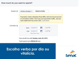 Escolha verba por dia ou
vitalícia.
 