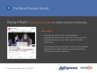 15
The Most Popular Words5
Doing it Right: General Assembly, an online tutorial community.
•	 Includes the word “Free” in ...