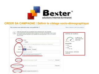 CREER SA CAMPAGNE / Définir le ciblage socio-démographique
 