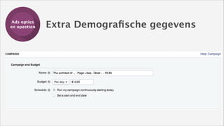 Ads opties
Training
en opzetten

Extra Demograﬁsche gegevens

 