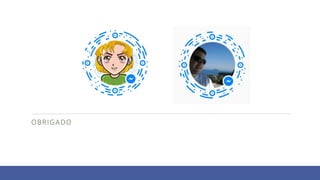 OBRIGADO
 