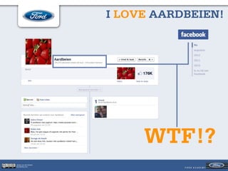 I LOVE AARDBEIEN!




                             WTF!?
Jeroen van der Schenk
Socialbites.com
 