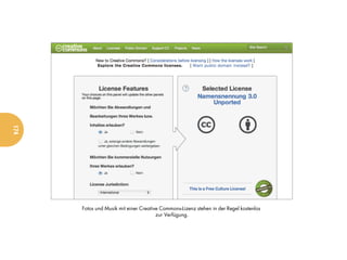 174




      Fotos und Musik mit einer Creative Commons-Lizenz stehen in der Regel kostenlos
                                       zur Verfügung.
 