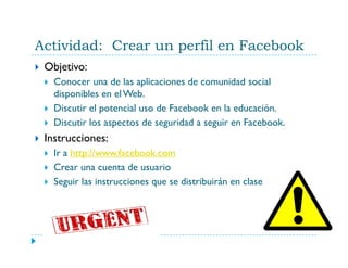 Facebook en la Educación: Experiencias de Uso