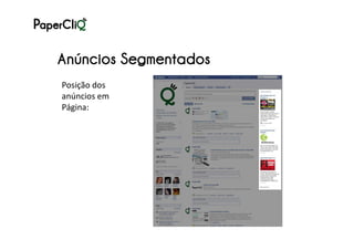Anúncios Segmentados
Posição dos
anúncios em
Página:
 