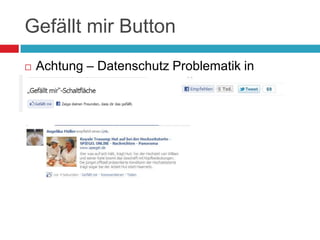 Gefällt mir ButtonAchtung – Datenschutz Problematik in Deutschland