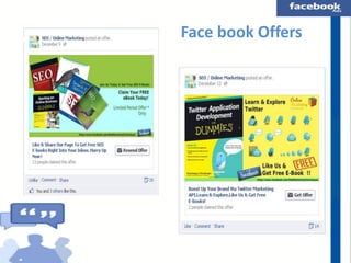 Face book Offers

 