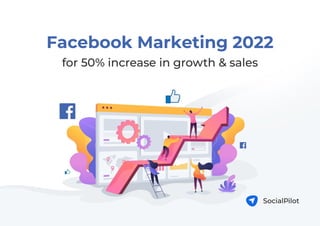 Facebook Marketing 2022
 