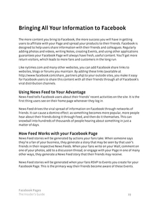 Bringing All Your Information to Facebook
The more content you bring to Facebook, the more success you will have in gettin...