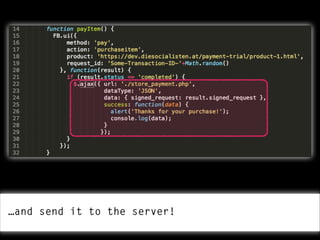 …and send it to the server!

 