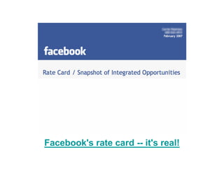 Facebook's rate card -- it's real!