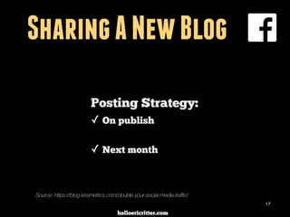 digitalneighbor.com
Sharing A New Blog
17
Posting Strategy:
✓ On publish
✓ Next month
Source: https://blog.kissmetrics.com/double-your-social-media-traffic/
 