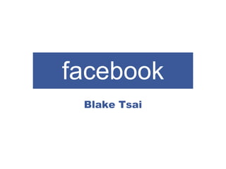 facebook Blake Tsai 