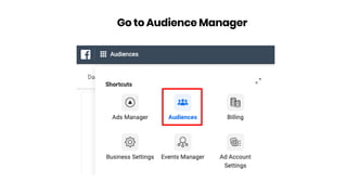 Go to Audience Manager
 