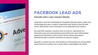 FacebookAds = Leads + Receita Previsível