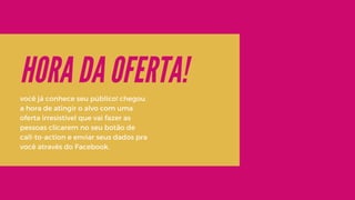 FacebookAds = Leads + Receita Previsível