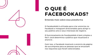 FacebookAds = Leads + Receita Previsível