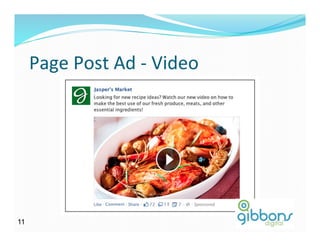 Page	
  Post	
  Ad	
  -­‐	
  Video	
  
11
 