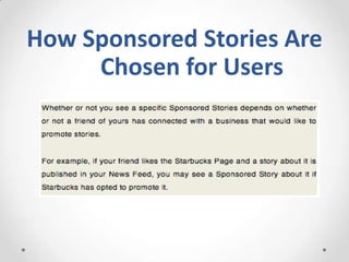 How Sponsored Stories Are
Chosen for Users

 