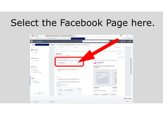 Select the Facebook Page here.
 