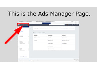 This is the Ads Manager Page.
 