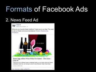 Formats of Facebook Ads
2. News Feed Ad
 