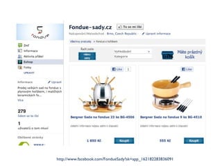 http://www.facebook.com/FondueSady?sk=app_162182283836091 